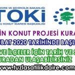 Toki Tuzla Kura Sonuçları 24 şubat 2020