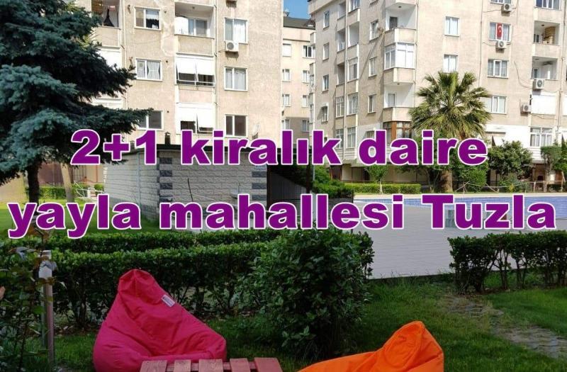 2+1 kiralık daire yayla mahallesi Tuzla